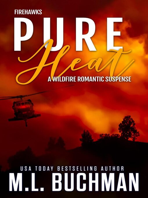 Title details for Pure Heat by M. L. Buchman - Available